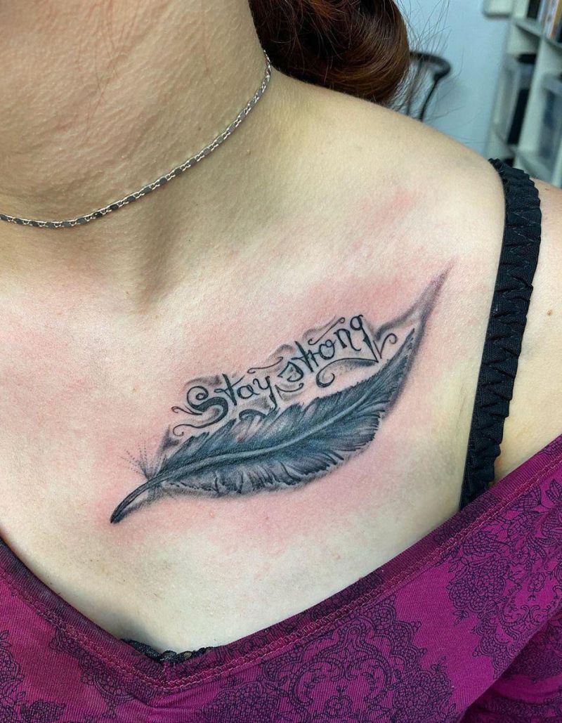 30 Beautiful Stay Strong Tattoos Make You Brave