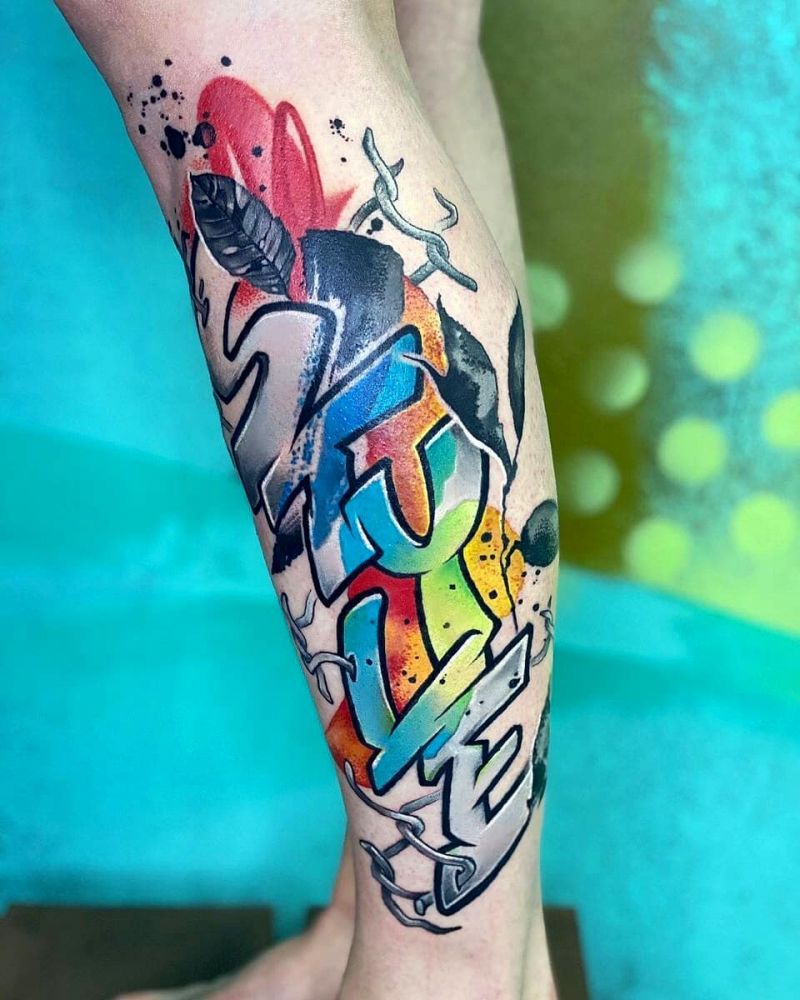 30 Pretty Graffiti Tattoos That Make You More Attractive