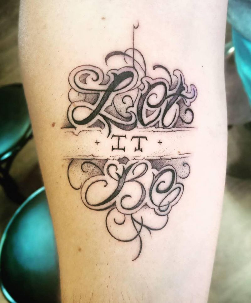 30 Pretty Let It Be Tattoos for Your Inspiration