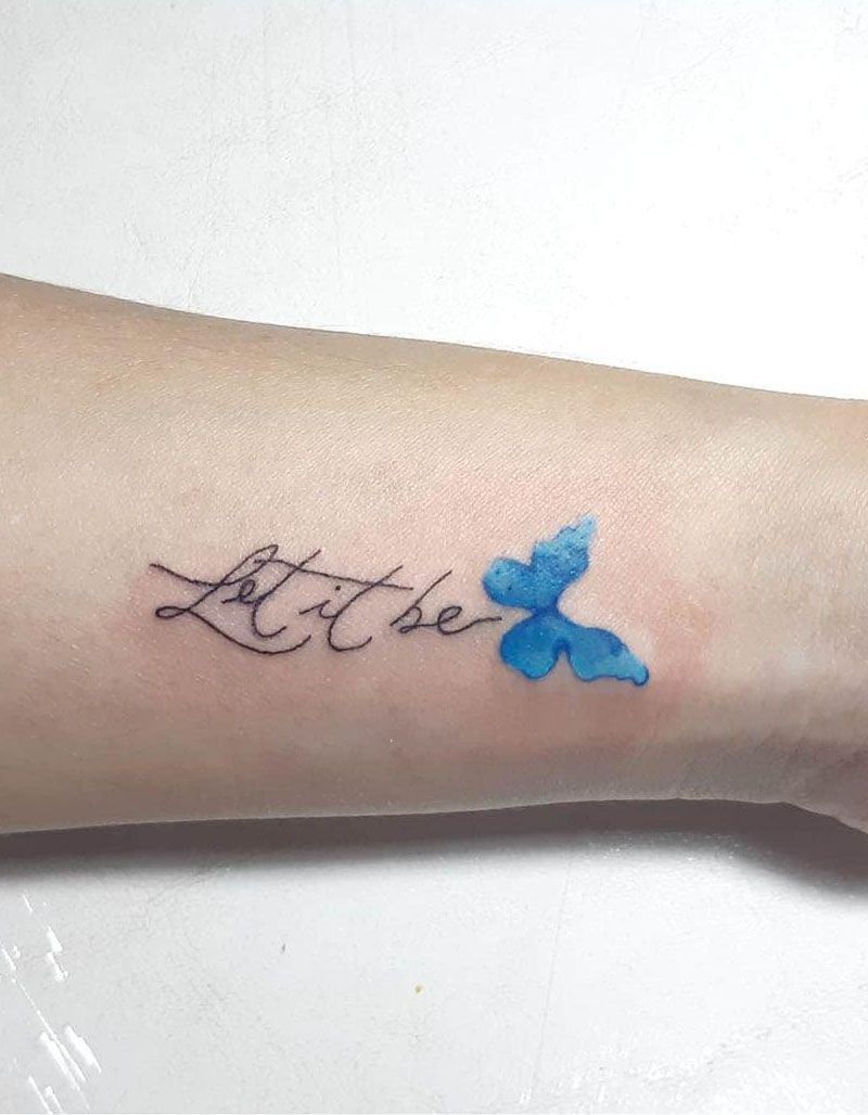 30 Pretty Let It Be Tattoos for Your Inspiration