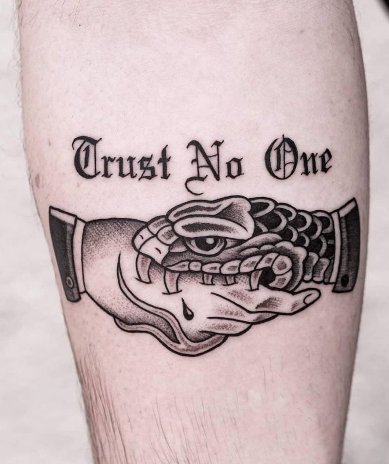 30 Pretty Trust No One Tattoos to Inspire You