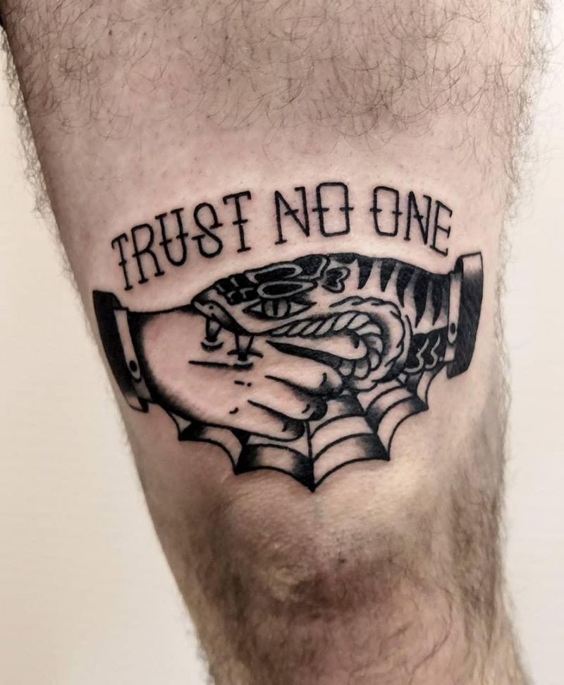 30 Pretty Trust No One Tattoos to Inspire You