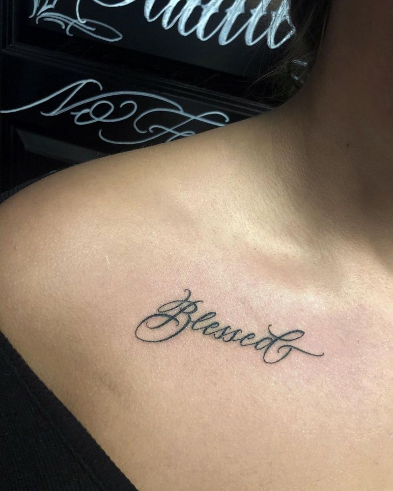 30 Pretty Blessed Tattoos You Can Copy