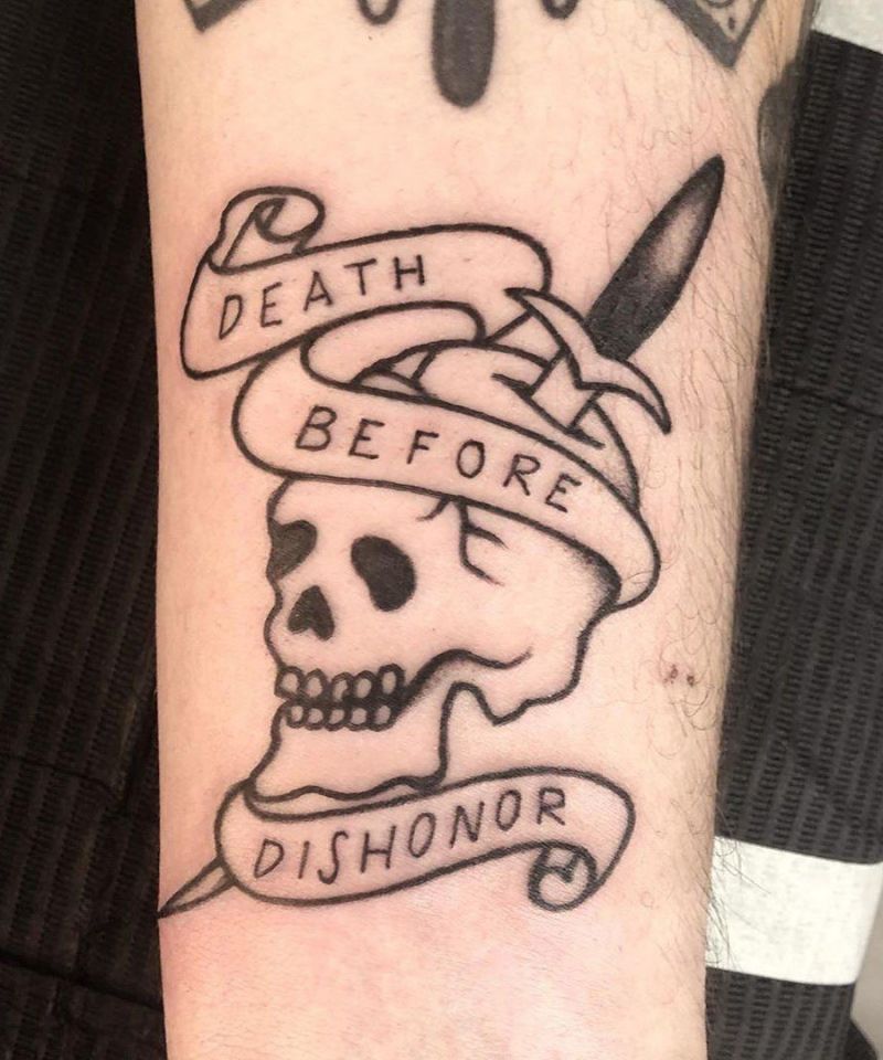 30 Pretty Death Before Dishonor Tattoos for Your Inspiration