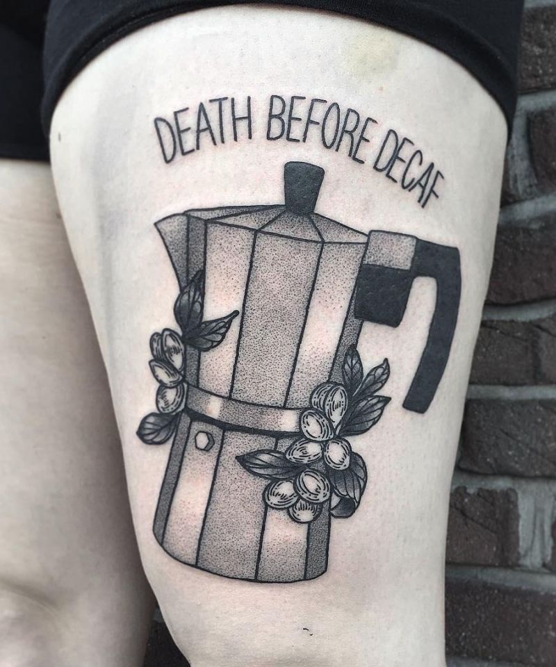 30 Pretty Death Before Decaf Tattoos to Inspire You