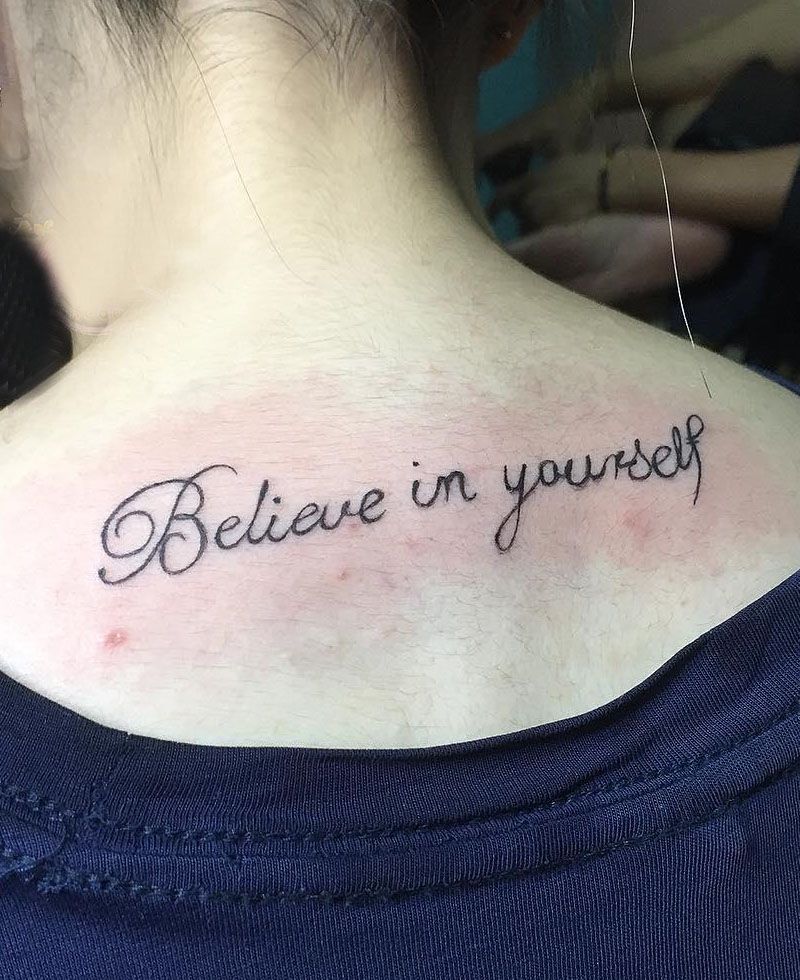 30 Great Believe in Yourself Tattoos You Want to Try