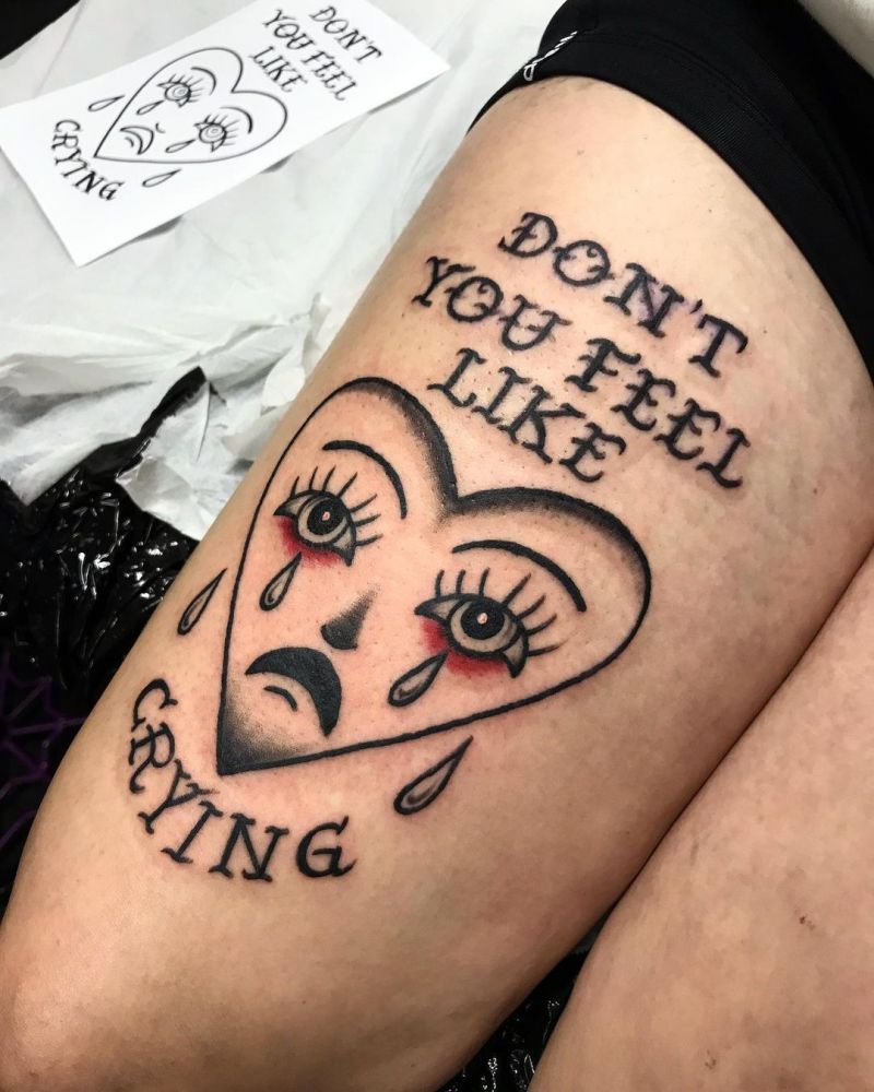 30 Unique Crying Heart Tattoos for Your Inspiration