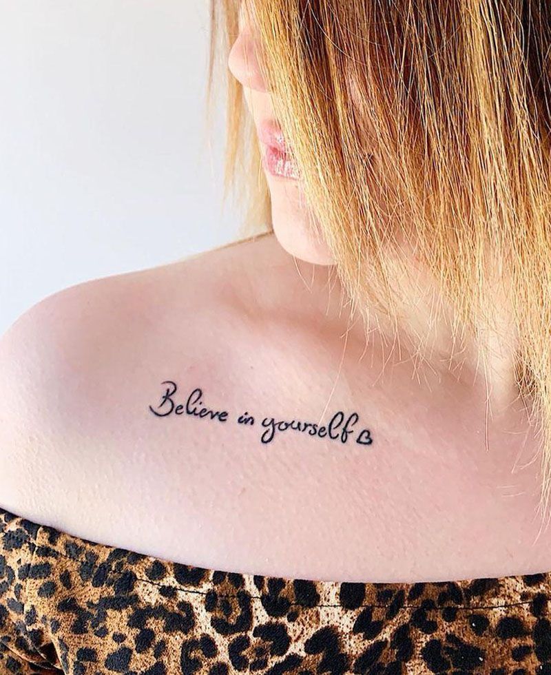 30 Great Believe in Yourself Tattoos You Want to Try