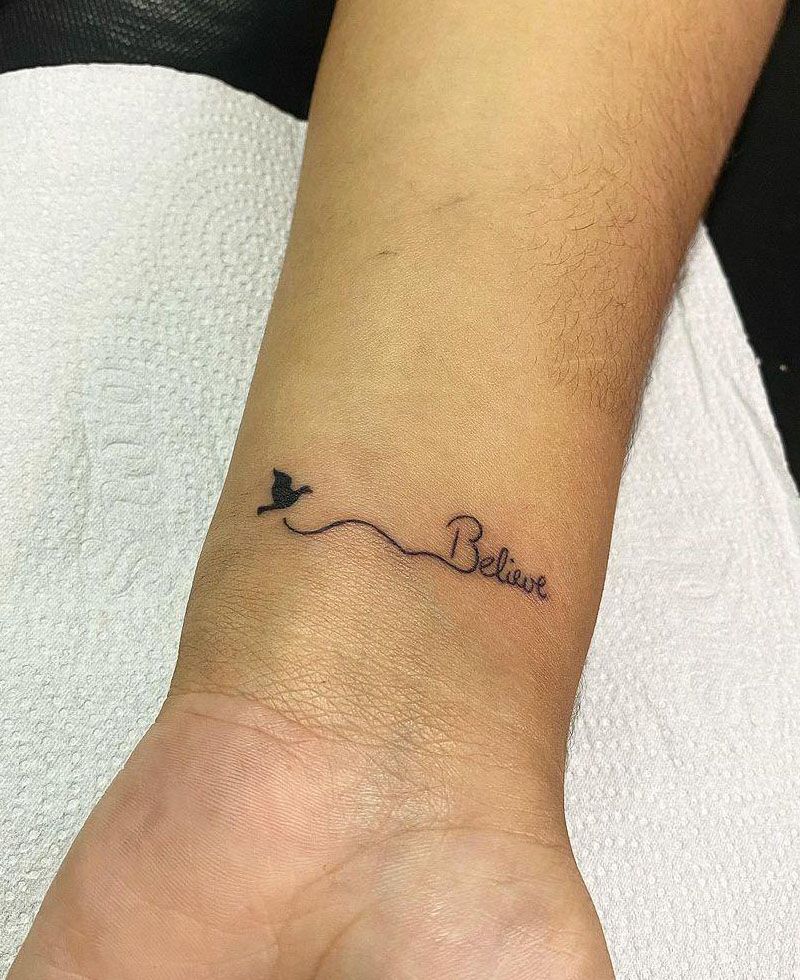 30 Pretty Believe Tattoos to Inspire You