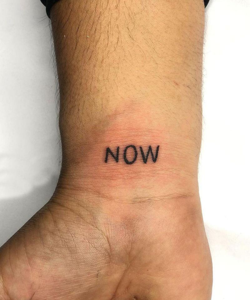 30 Unique Now Tattoos for Your Inspiration