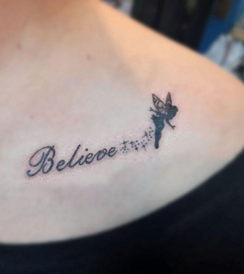 30 Pretty Believe Tattoos to Inspire You