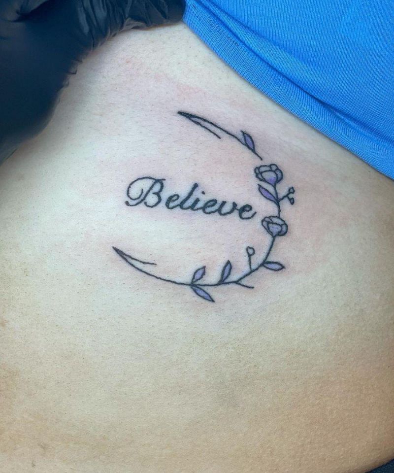 30 Pretty Believe Tattoos to Inspire You