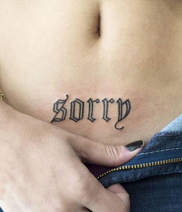 28 Unique Sorry Tattoos to Inspire You