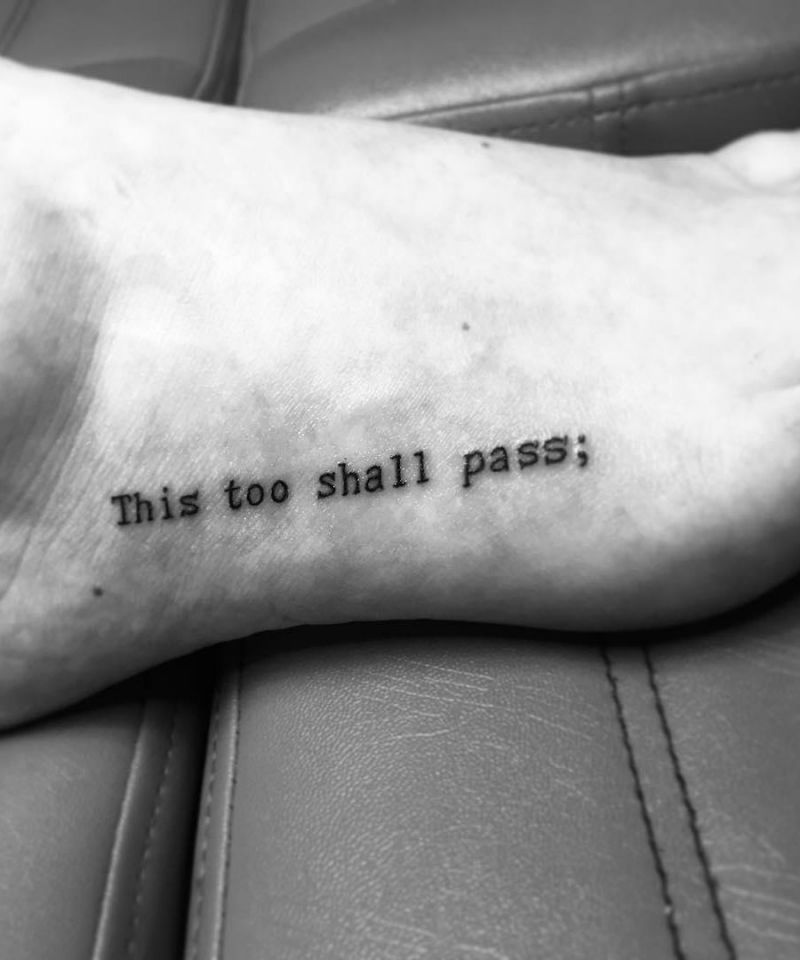 30 Pretty This Too Shall Pass Tattoos You Must Try