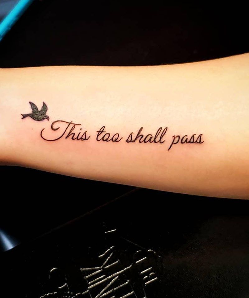 30 Pretty This Too Shall Pass Tattoos You Must Try