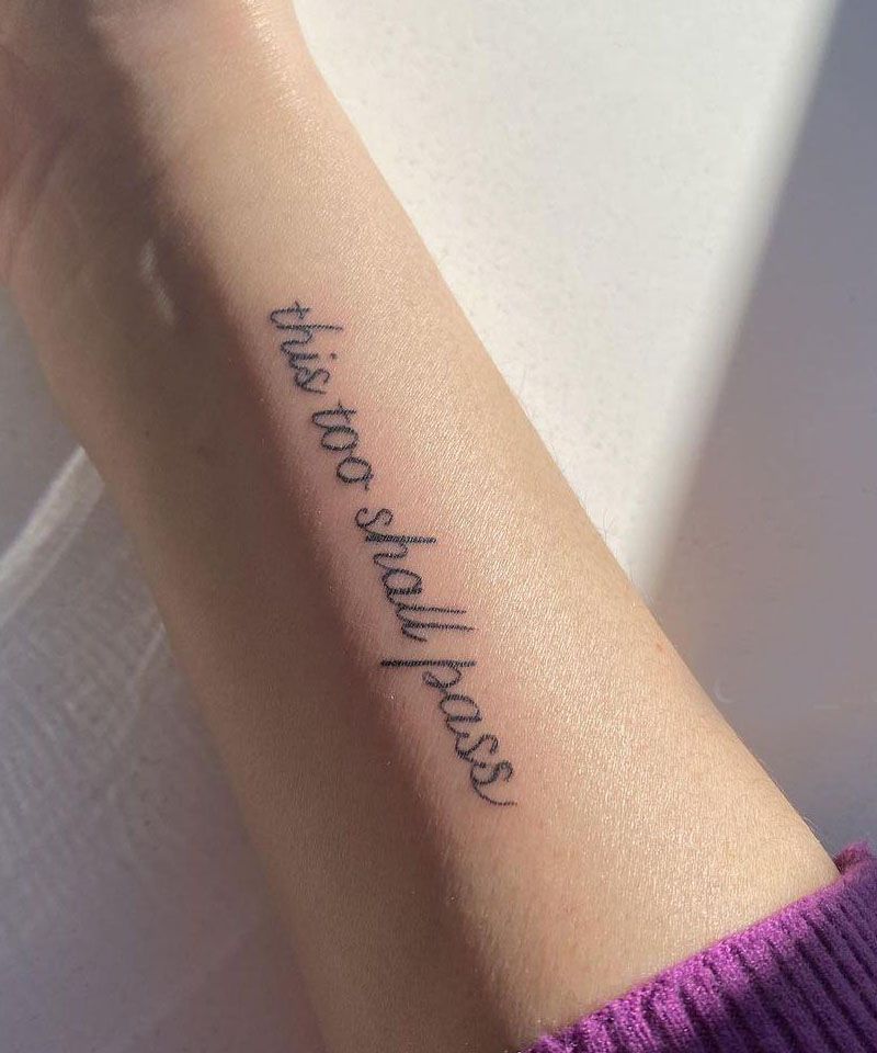 30 Pretty This Too Shall Pass Tattoos You Must Try