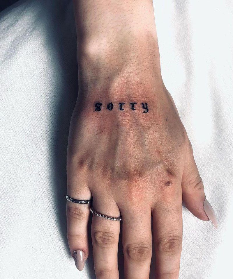 28 Unique Sorry Tattoos to Inspire You