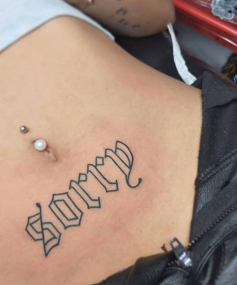 28 Unique Sorry Tattoos to Inspire You