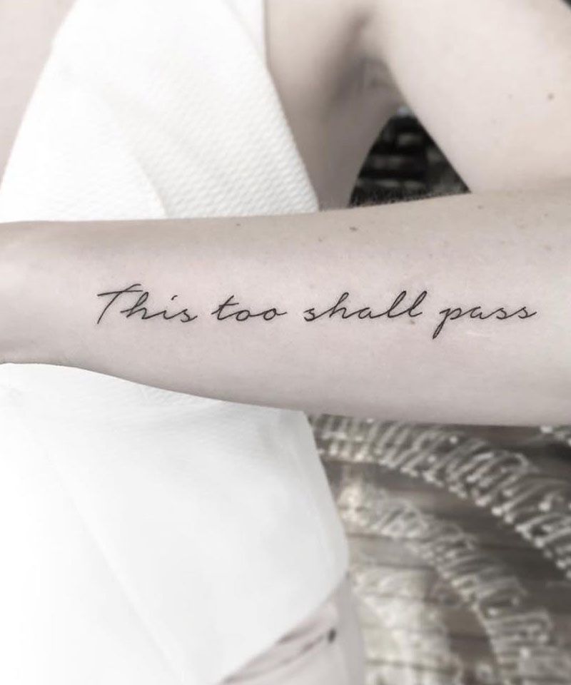 30 Pretty This Too Shall Pass Tattoos You Must Try