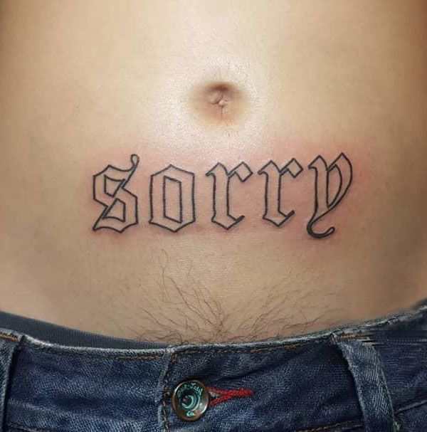 28 Unique Sorry Tattoos to Inspire You