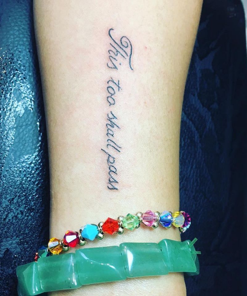 30 Pretty This Too Shall Pass Tattoos You Must Try