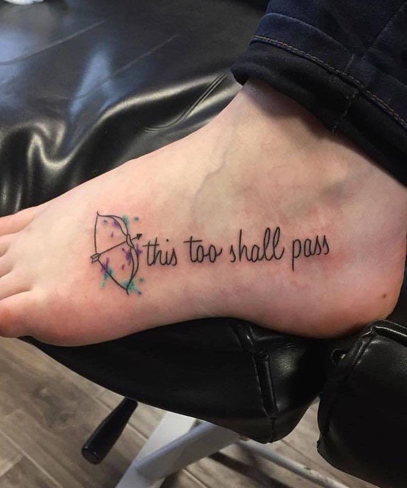 30 Pretty This Too Shall Pass Tattoos You Must Try