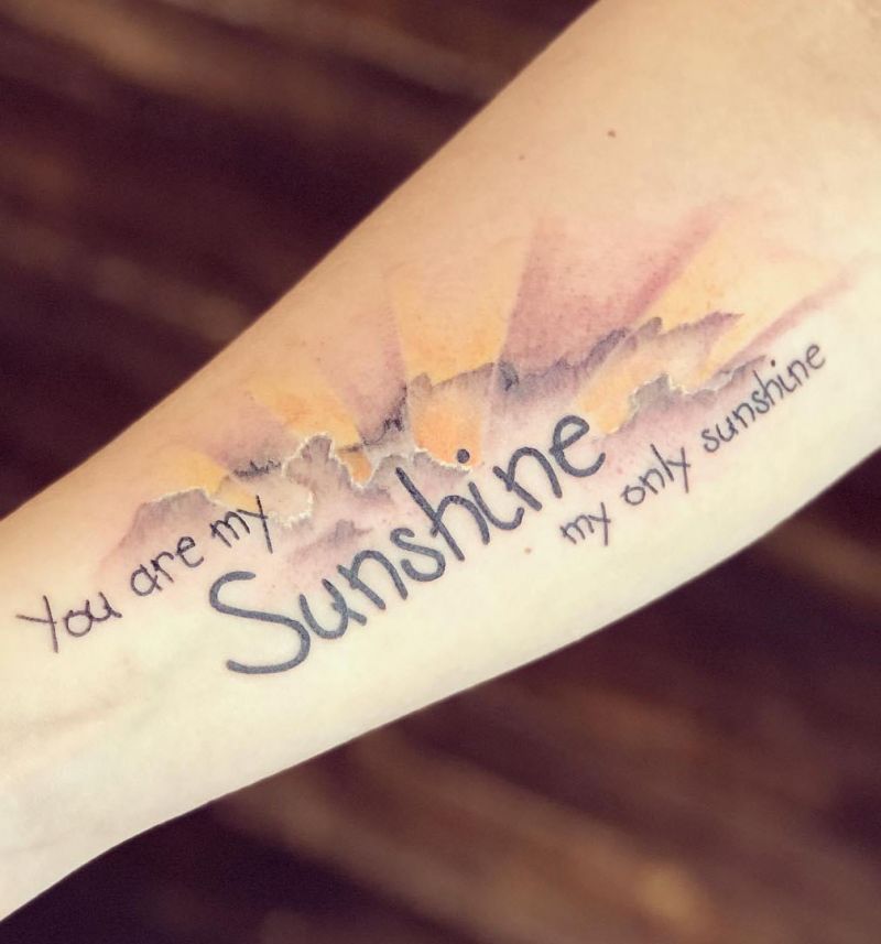 30 Pretty You Are My Sunshine Tattoos to Inspire You