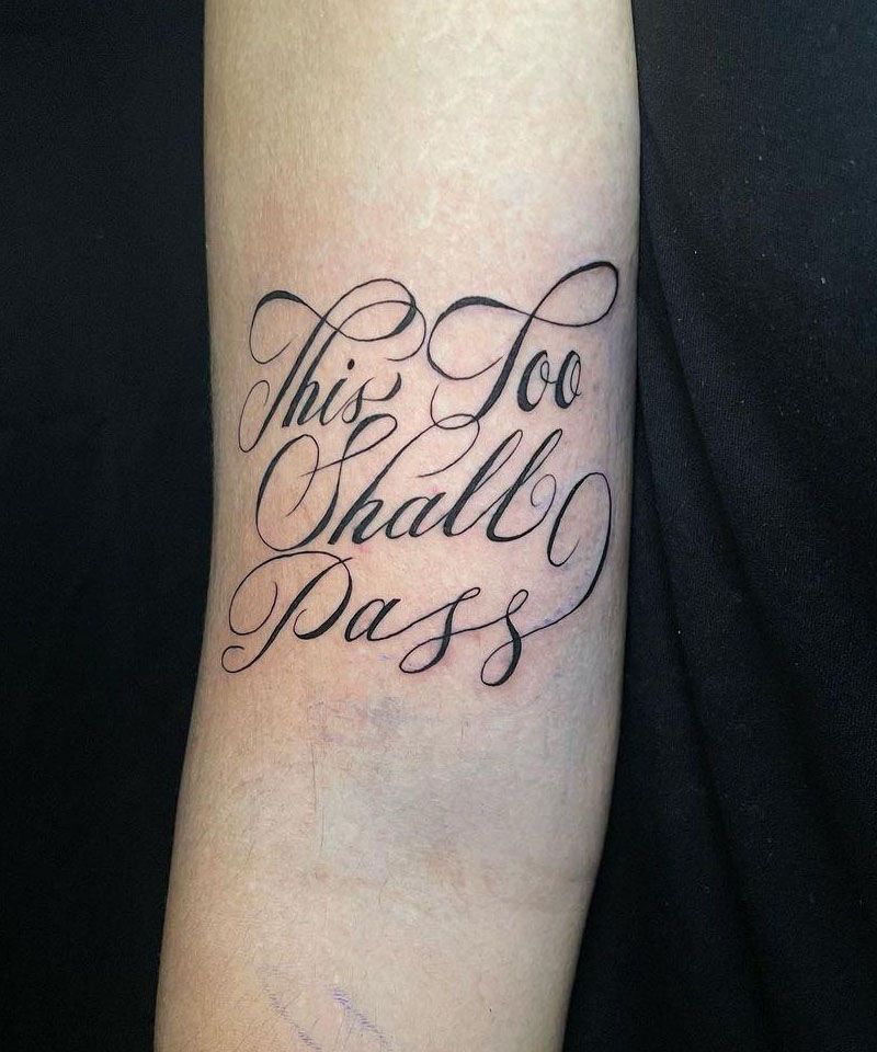 30 Pretty This Too Shall Pass Tattoos You Must Try