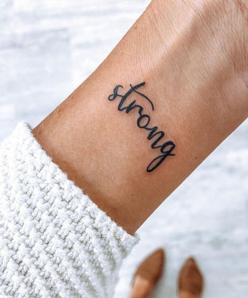 30 Pretty Strong Tattoos Give You Courage