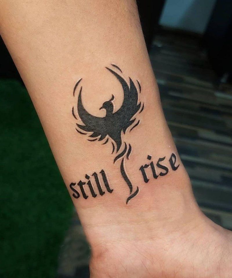 30 Pretty Still I Rise Tattoos Give You Courage