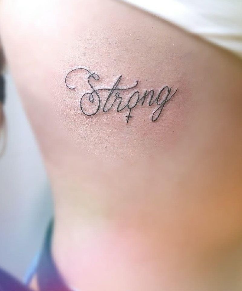 30 Pretty Strong Tattoos Give You Courage