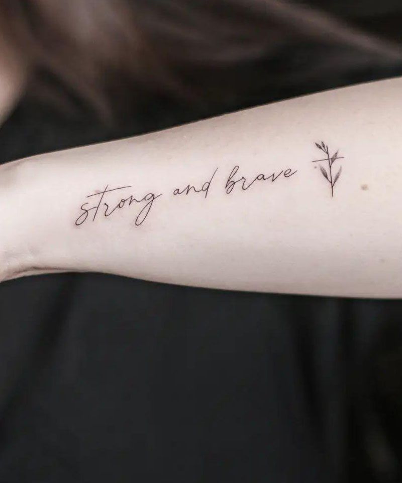 30 Pretty Strong Tattoos Give You Courage