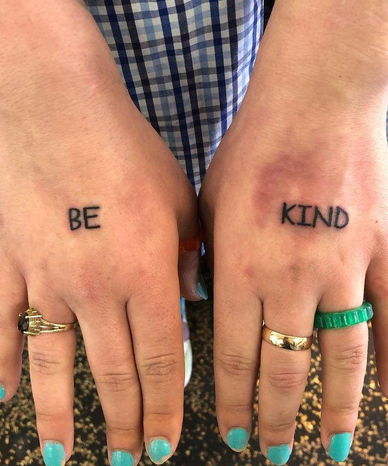 30 Pretty Be Kind Tattoos You Will Love