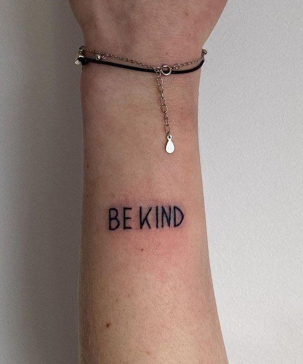 30 Pretty Be Kind Tattoos You Will Love