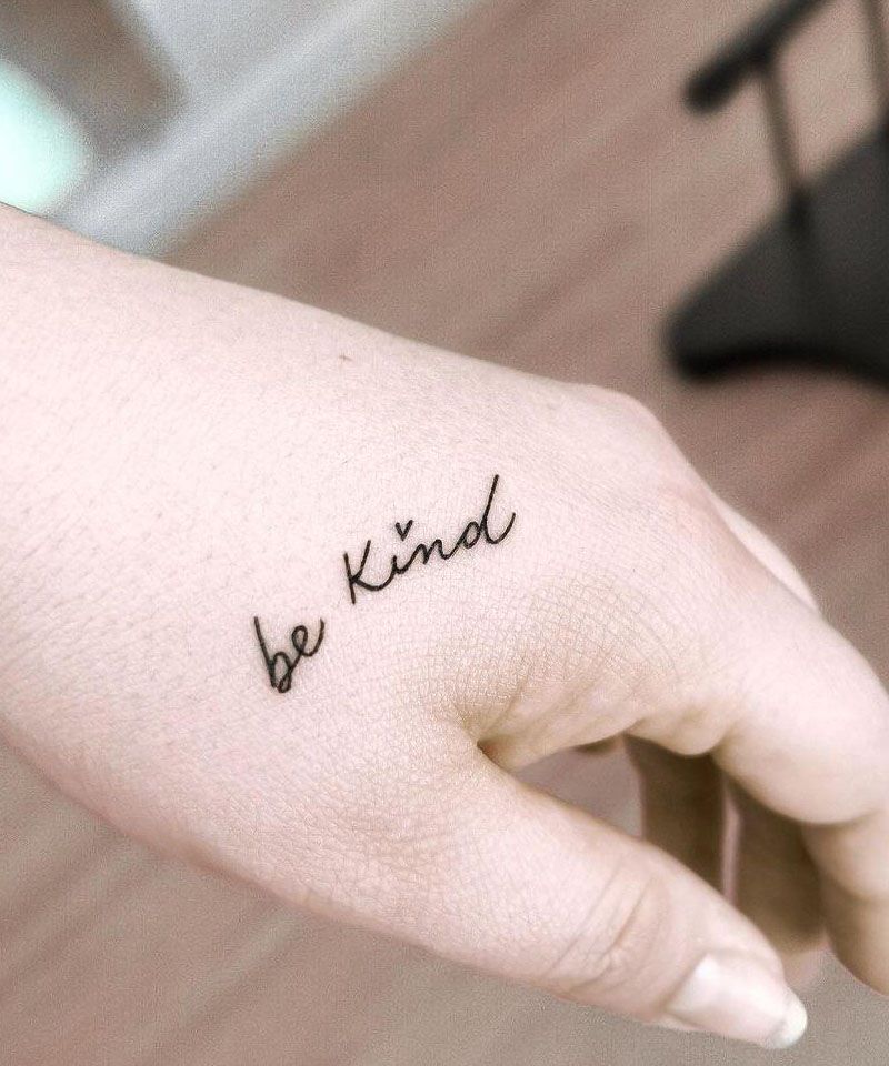 30 Pretty Be Kind Tattoos You Will Love