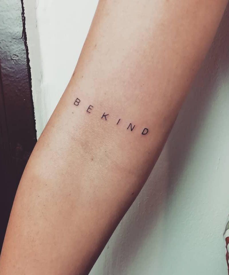 30 Pretty Be Kind Tattoos You Will Love