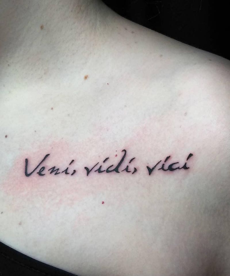 30 Unique Veni Vidi Vici Tattoos for Your Inspiration