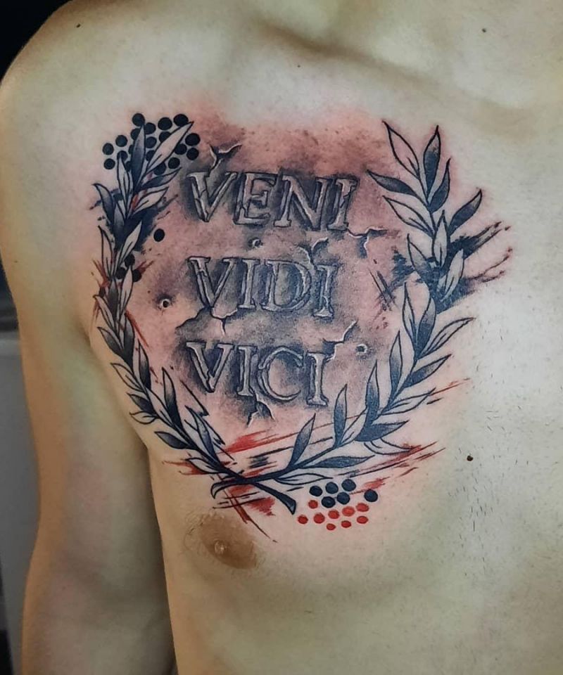 30 Unique Veni Vidi Vici Tattoos for Your Inspiration