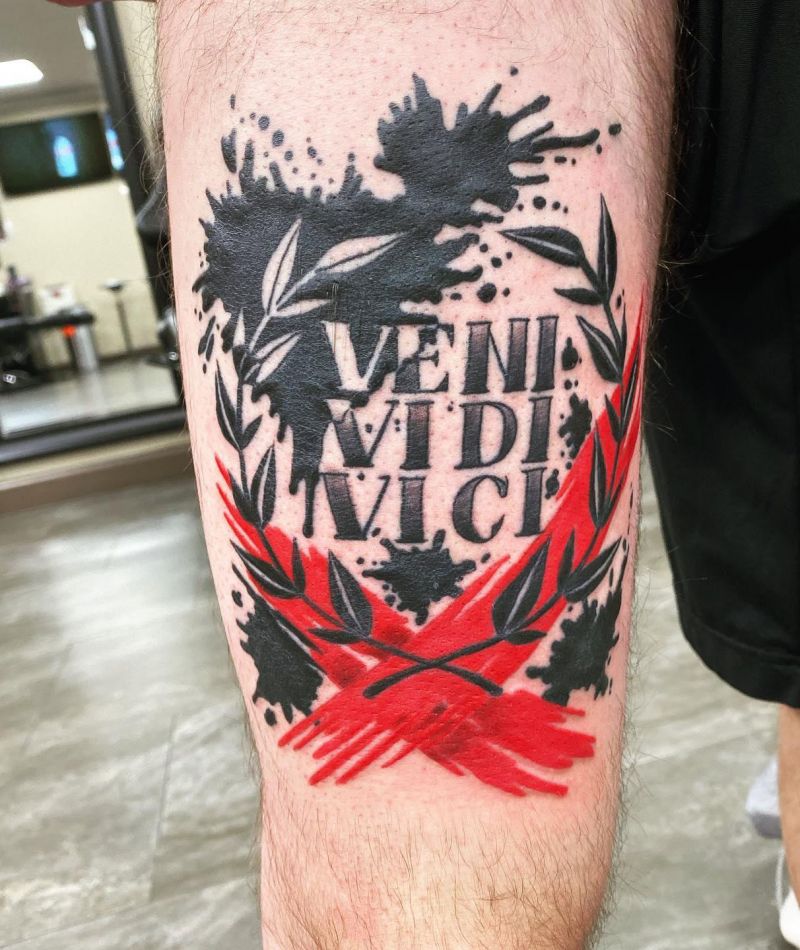 30 Unique Veni Vidi Vici Tattoos for Your Inspiration