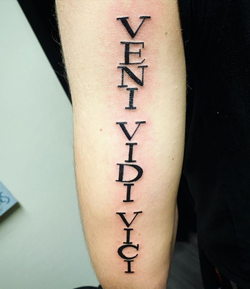 30 Unique Veni Vidi Vici Tattoos for Your Inspiration