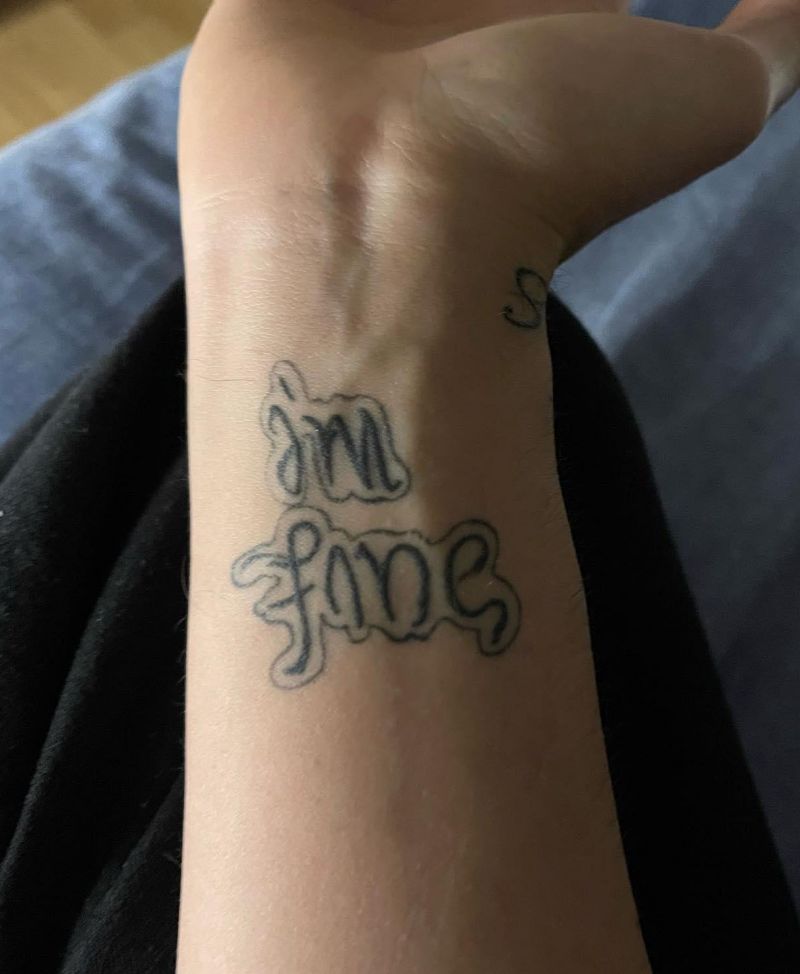 30 Unique Im Fine Save Me Tattoos For Your Inspiration