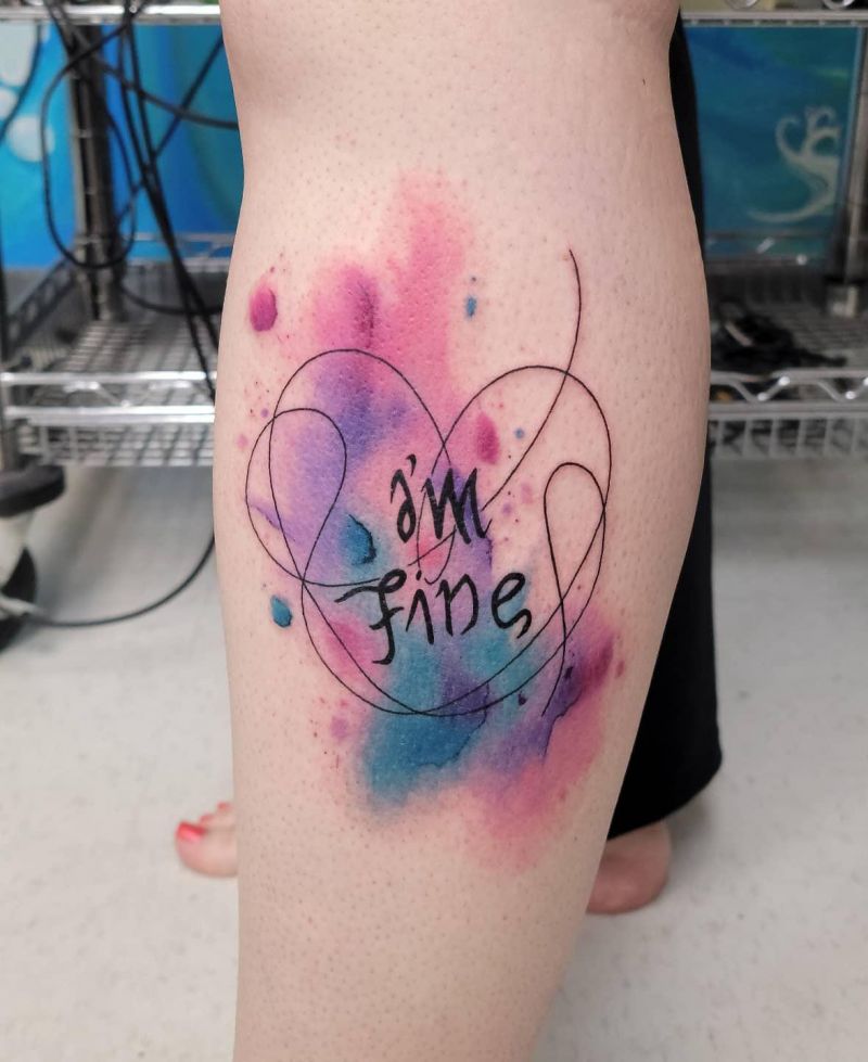 30 Unique Im Fine Save Me Tattoos For Your Inspiration