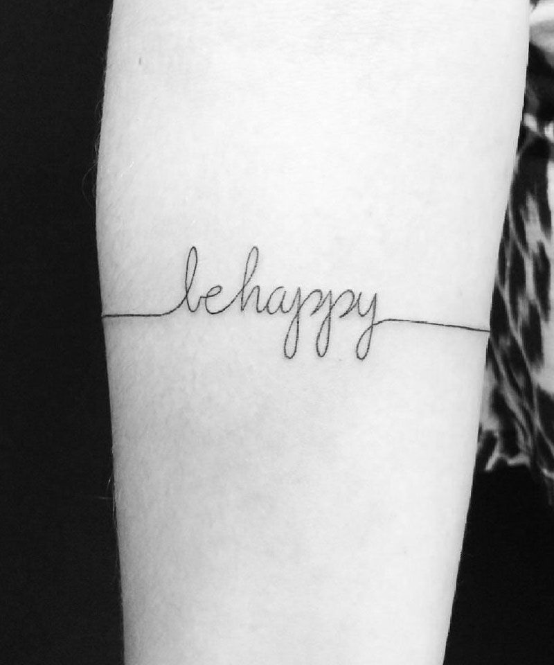 30 Pretty Be Happy Tattoos to Inspire You