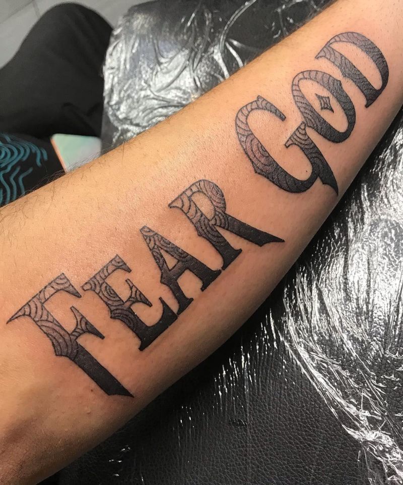 30 Unique Fear God Tattoos For Your Next Ink