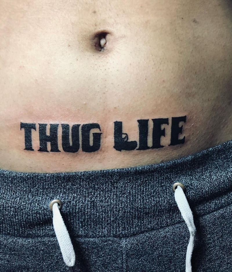 30 Unique Thug Life Tattoos For Your Next Ink