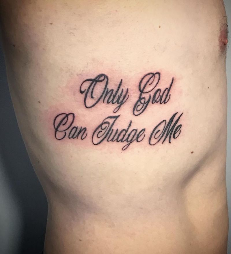 30 Unique Only God Can Judge Me Tattoos You Can Copy