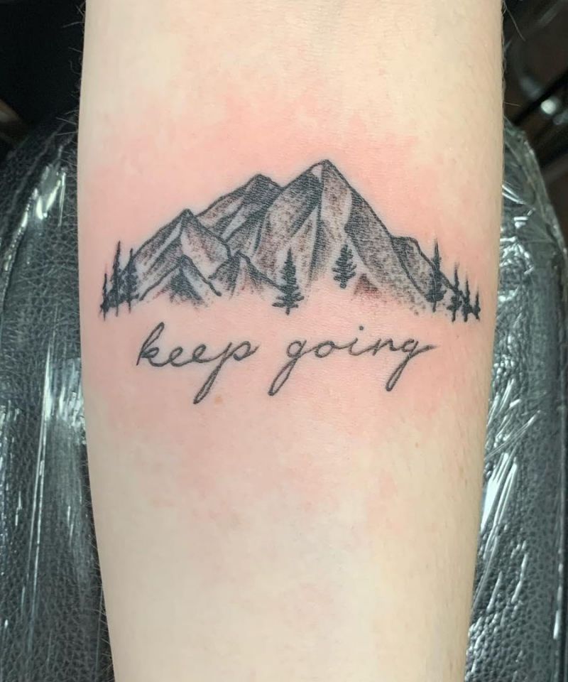 30 Unique Keep Going Tattoos to Inspire You