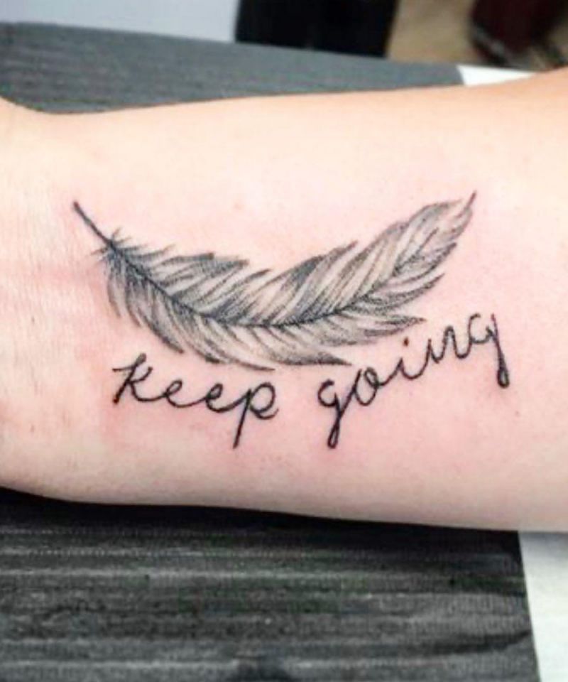 30 Unique Keep Going Tattoos to Inspire You