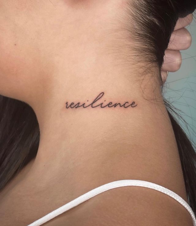 Pretty Resilience Tattoo on Neck