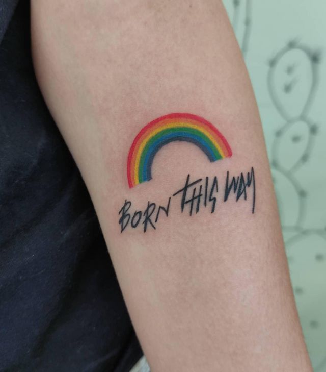 Rainbow and Born This Way Tattoo on Arm